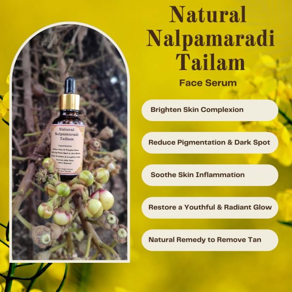 Natural Nalpamaradi Tailam Face Serum – Brightening, Anti-Pigmentation,